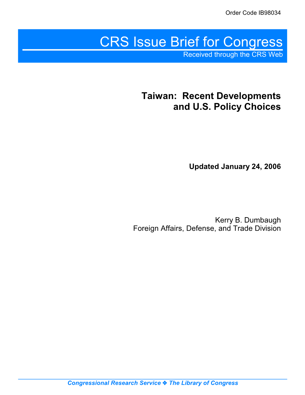 Taiwan: Recent Developments and U.S