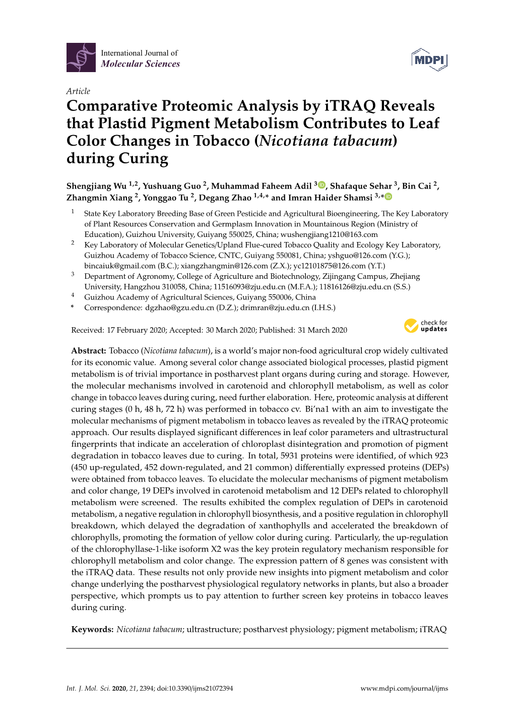 Comparative Proteomic Analysis by Itraq Reveals That Plastid Pigment Metabolism Contributes to Leaf Color Changes in Tobacco (Nicotiana Tabacum) During Curing