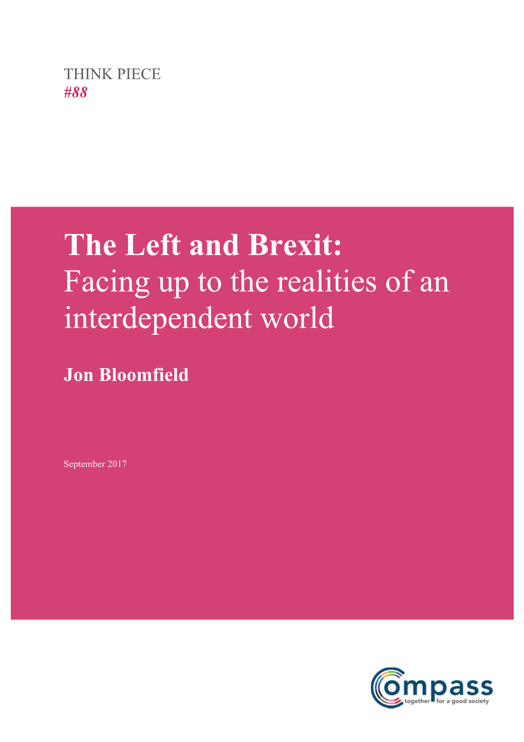 The Left and Brexit: Facing up to the Realities of an Interdependent World