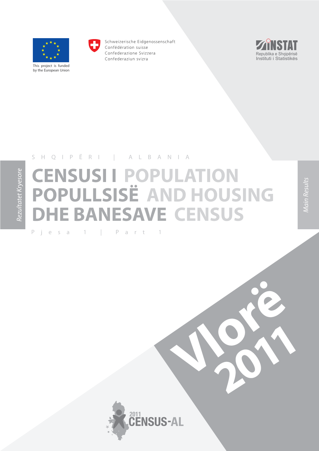 Censusis I Popullsisë Dhe Banesave, Vlorë 2011