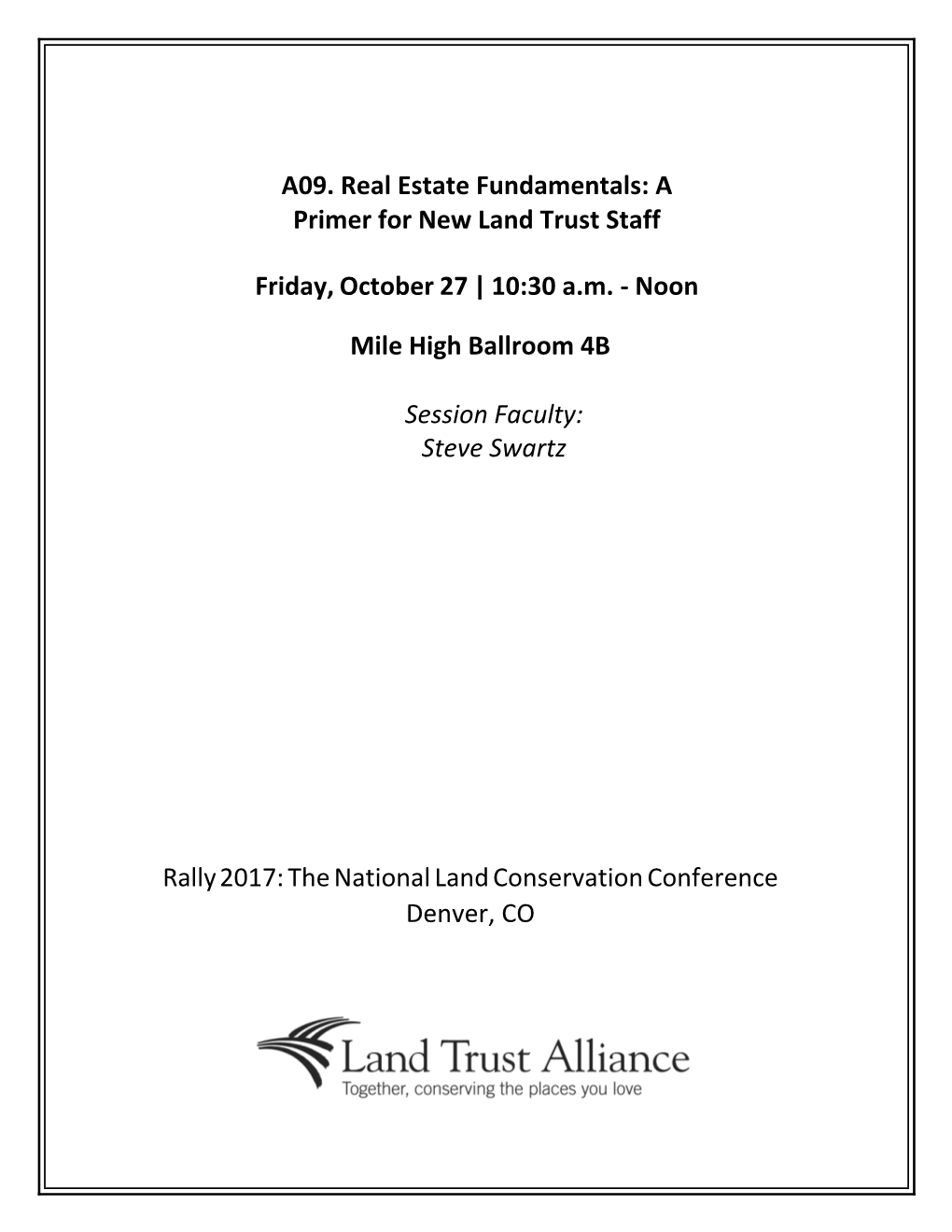 A09. Real Estate Fundamentals: a Primer for New Land Trust Staff