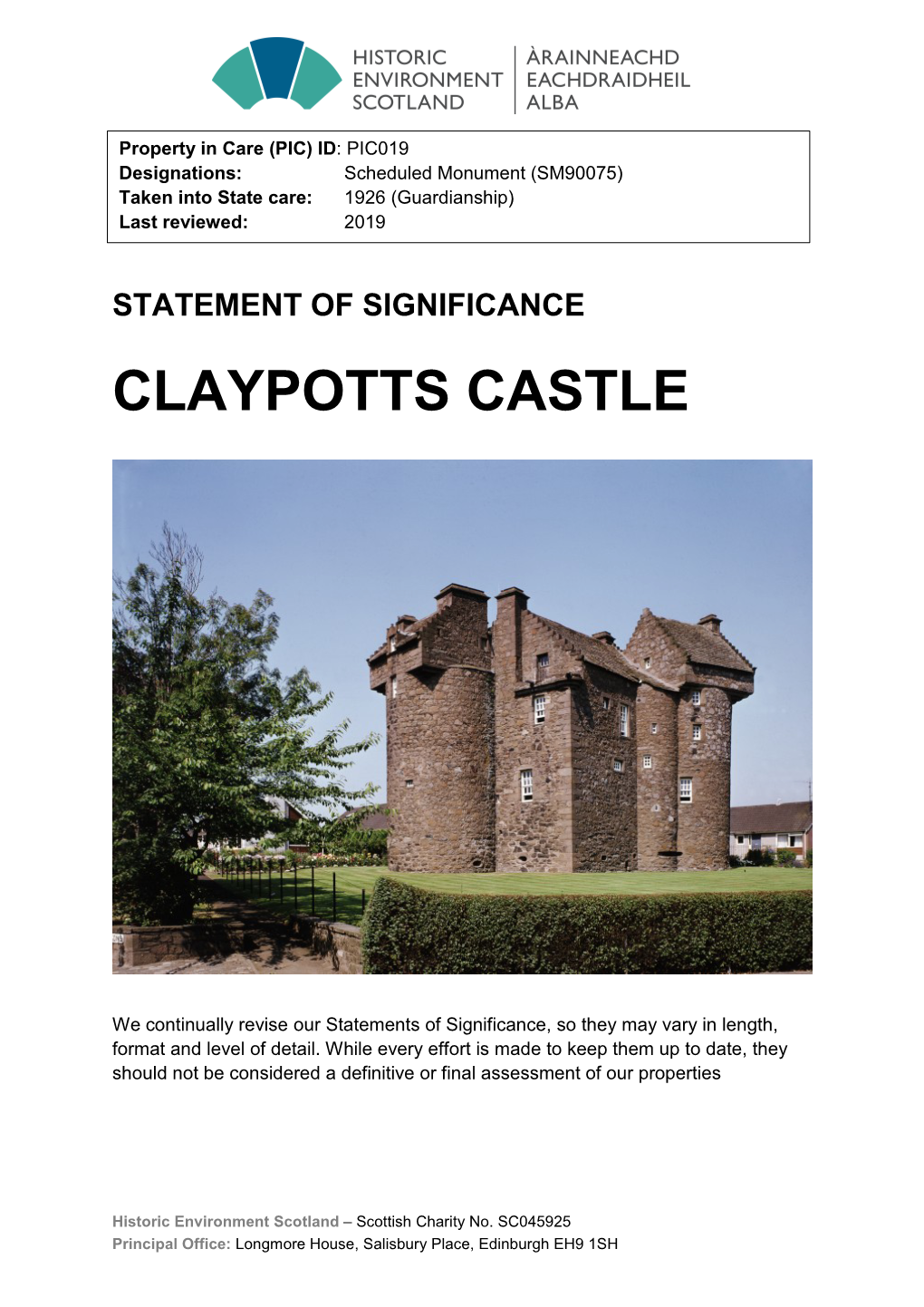 Claypotts Castle Statement of Significance