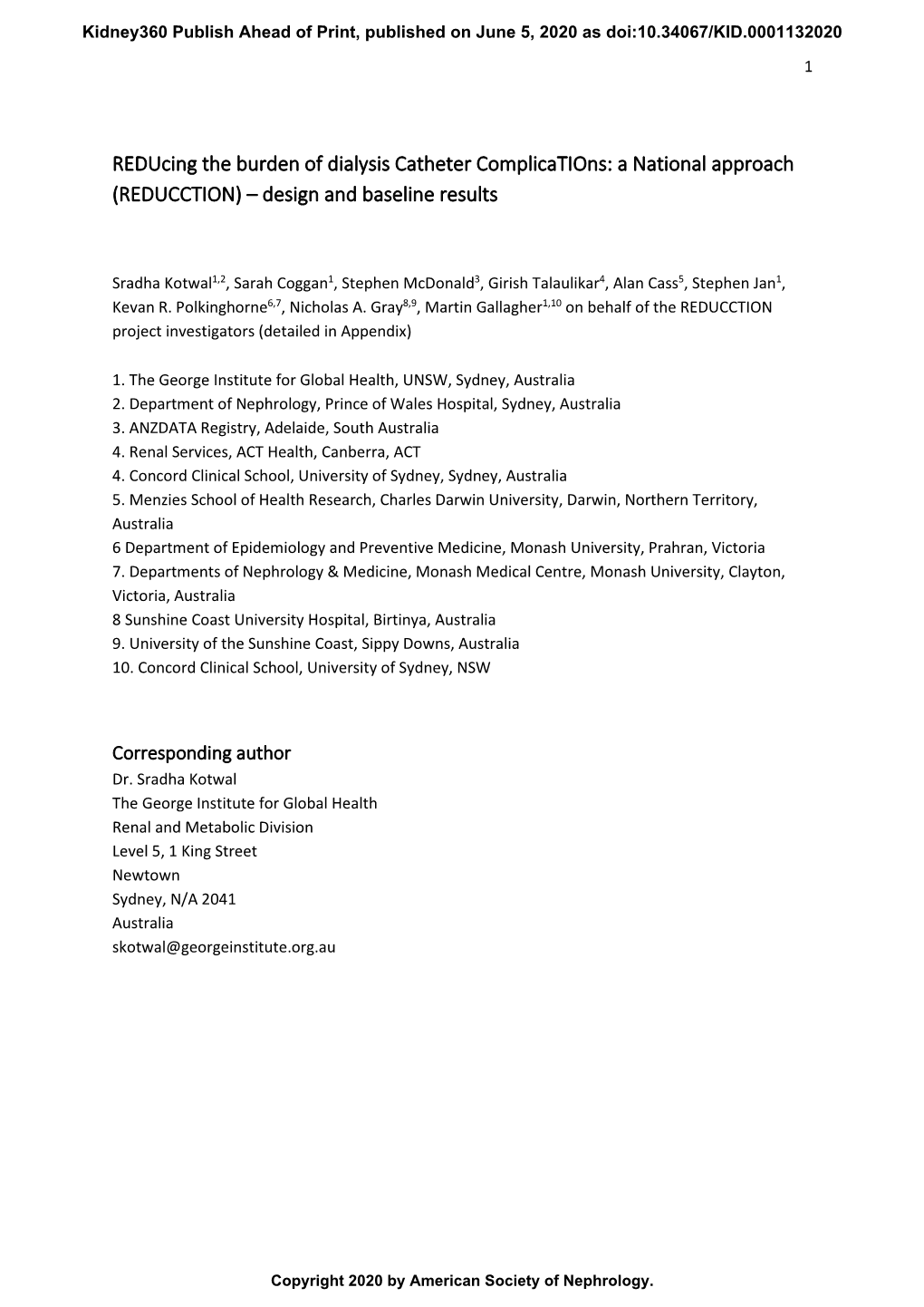 Reducing the Burden of Dialysis Catheter Complications: a National Approach (REDUCCTION) – Design and Baseline Results