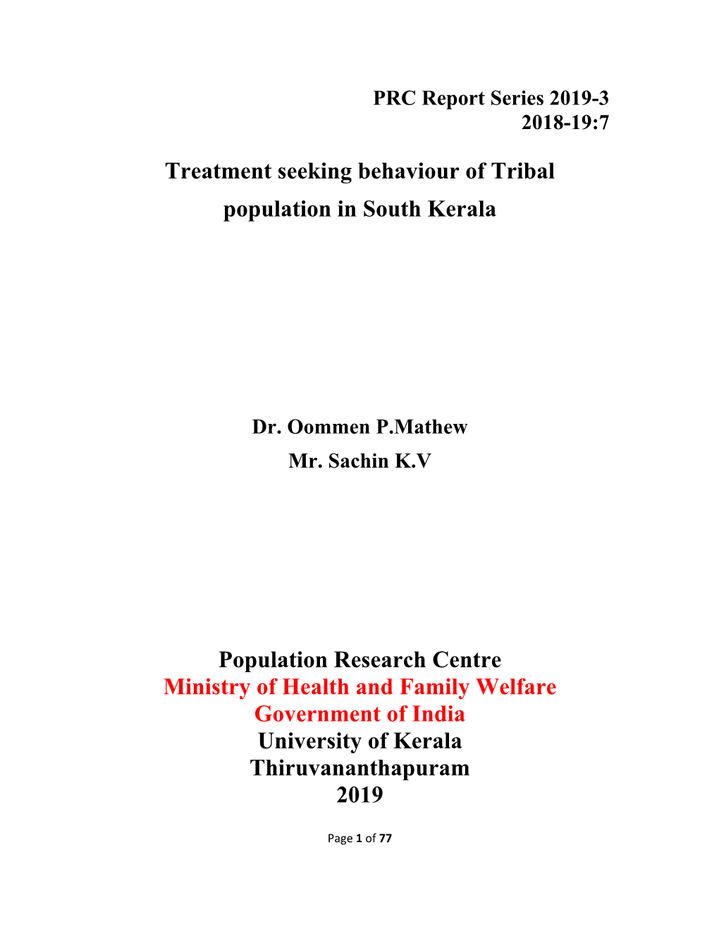 Treatment Seeking Behaviour of Tribal Population in South Kerala