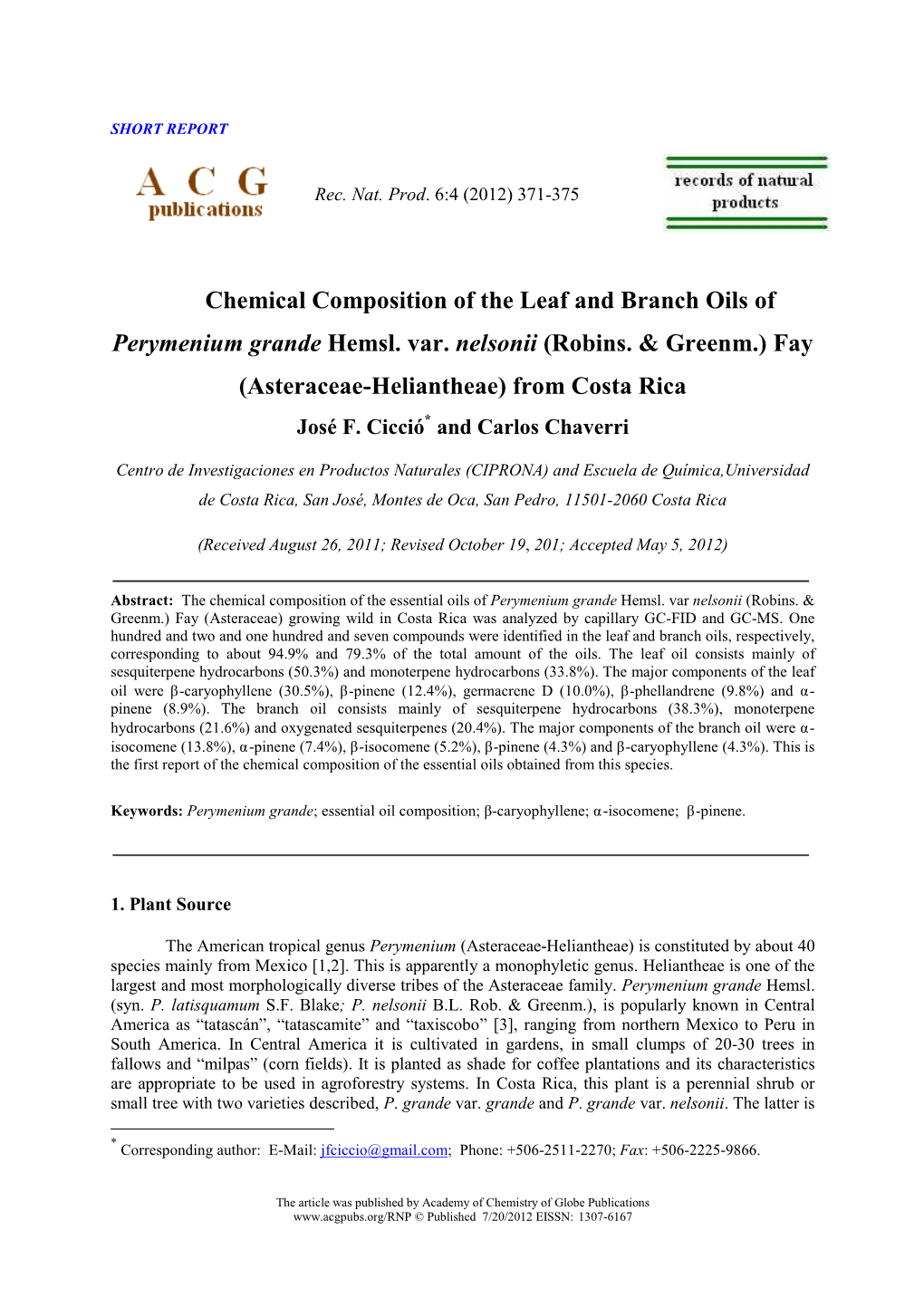 Chemical Composition of the Leaf and Branch Oils of Perymenium Grande Hemsl