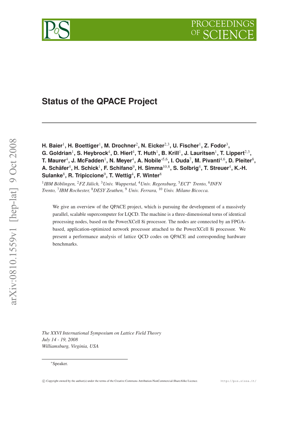 Status of the QPACE Project