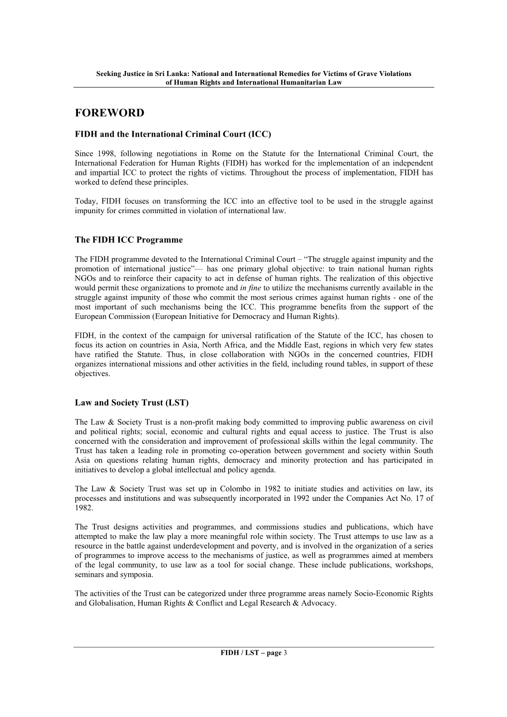 Seeking Justice in Sri Lanka: National and International Remedies for Victims of Grave Violations of Human Rights and International Humanitarian Law