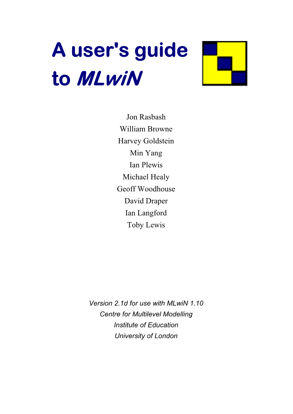 A User's Guide to Mlwin