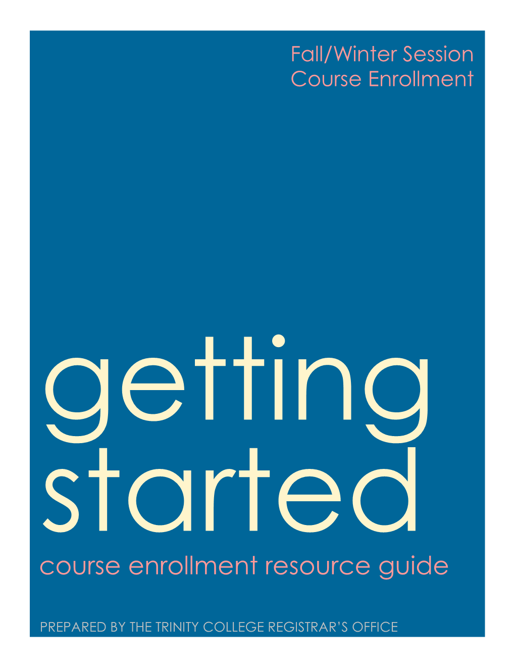 Course Enrollment Resource Guide