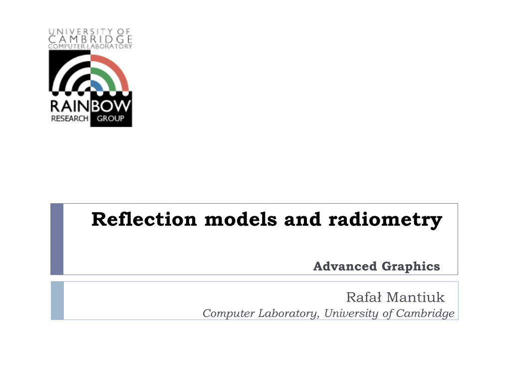 Reflection Models and Radiometry