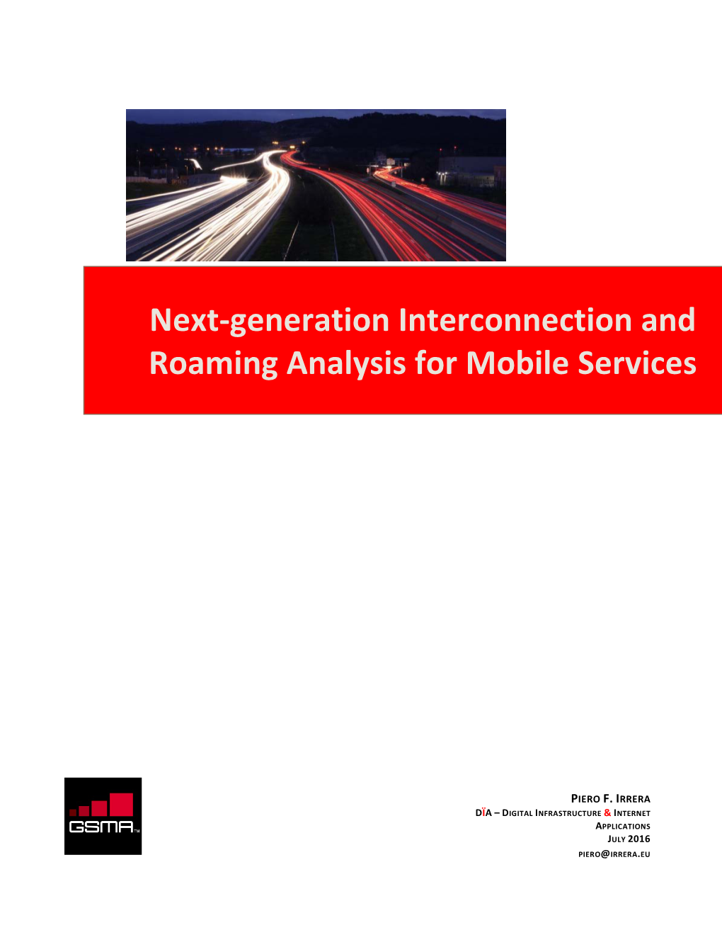 Next-Generation Interconnection and Roaming Analysis for Mobile Services