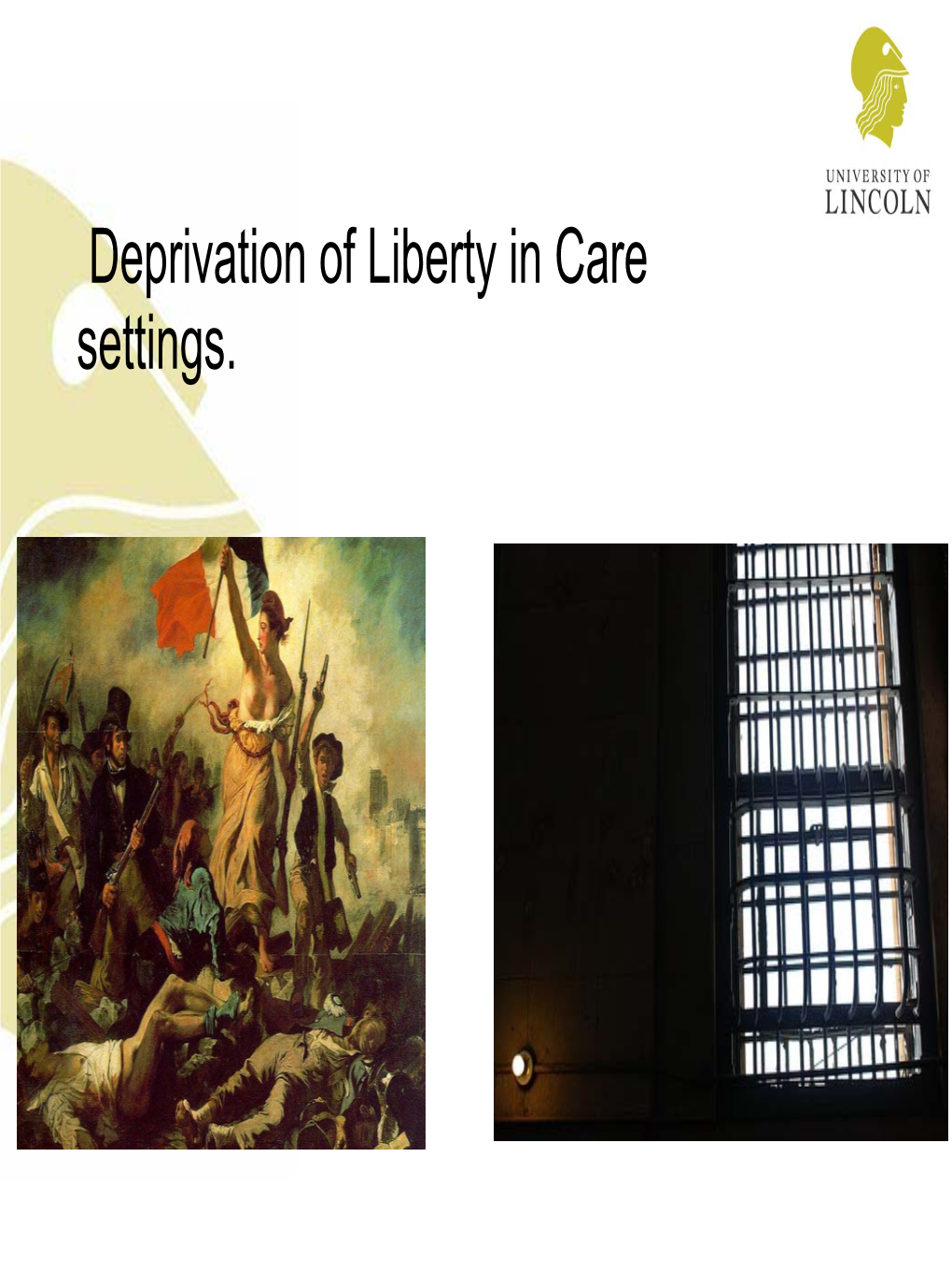 Deprivation of Liberty in Care Settings. Lessons from the First Three Years of Operation of a New Legal Mechanism, and Research in Care Homes in One Region of the UK