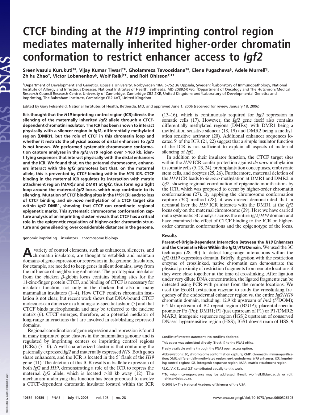 CTCF Binding at the H19 Imprinting Control Region Mediates Maternally Inherited Higher-Order Chromatin Conformation to Restrict Enhancer Access to Igf2