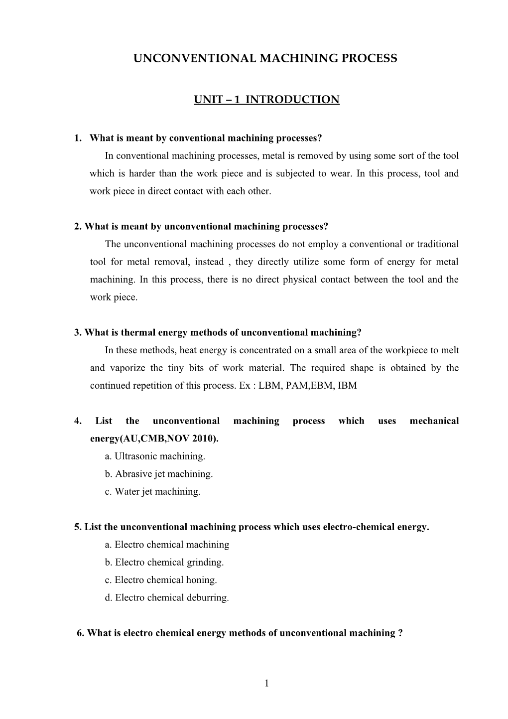 1. What Is Meant by Conventional Machining Processes?