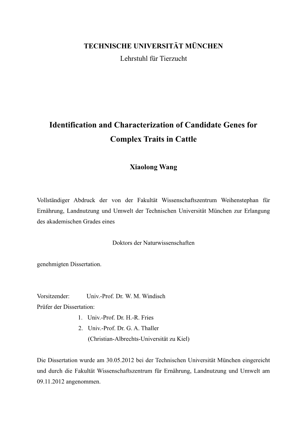 Identification and Characterization of Candidate Genes for Complex Traits in Cattle