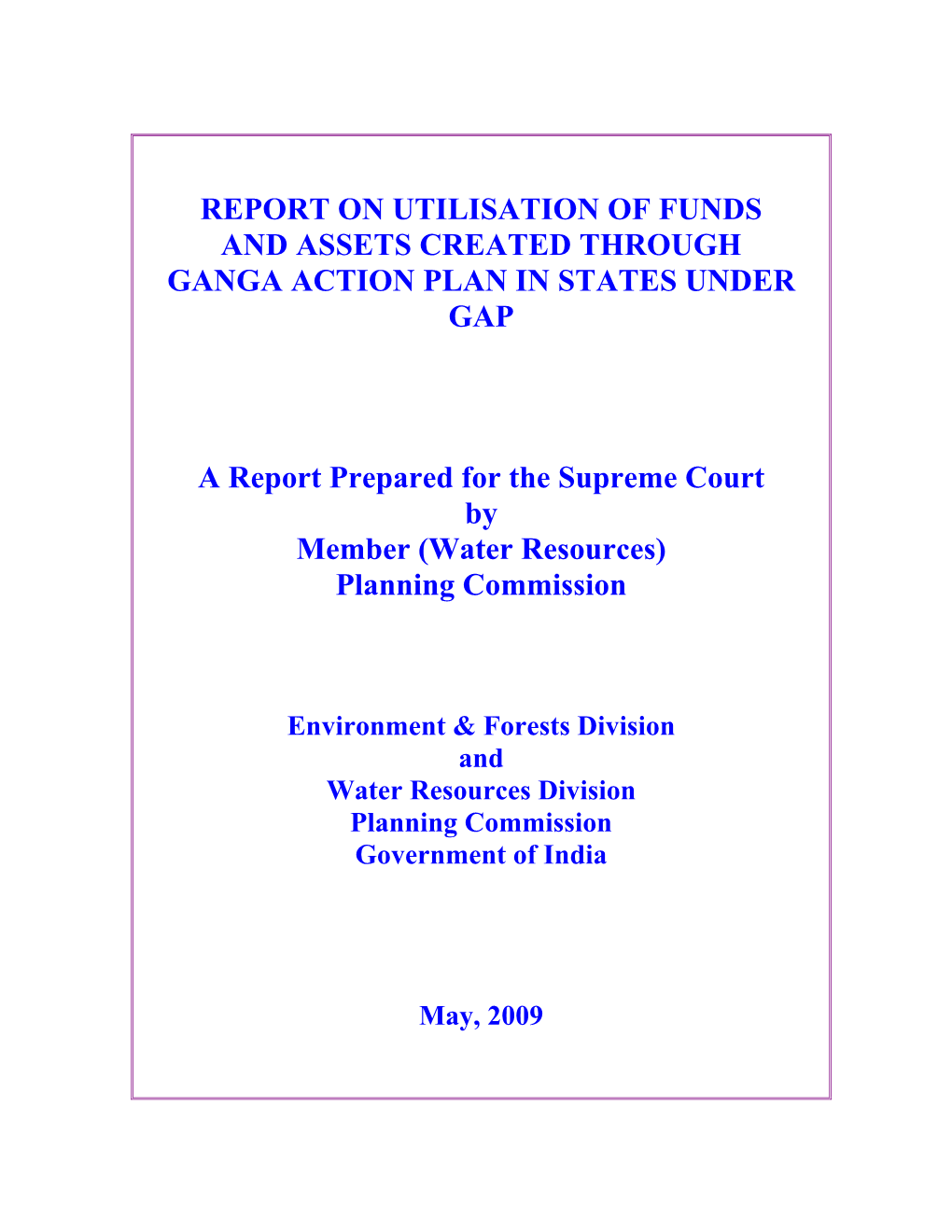 Report on Utilisation of Funds and Assets Created Through Ganga Action Plan in States Under Gap