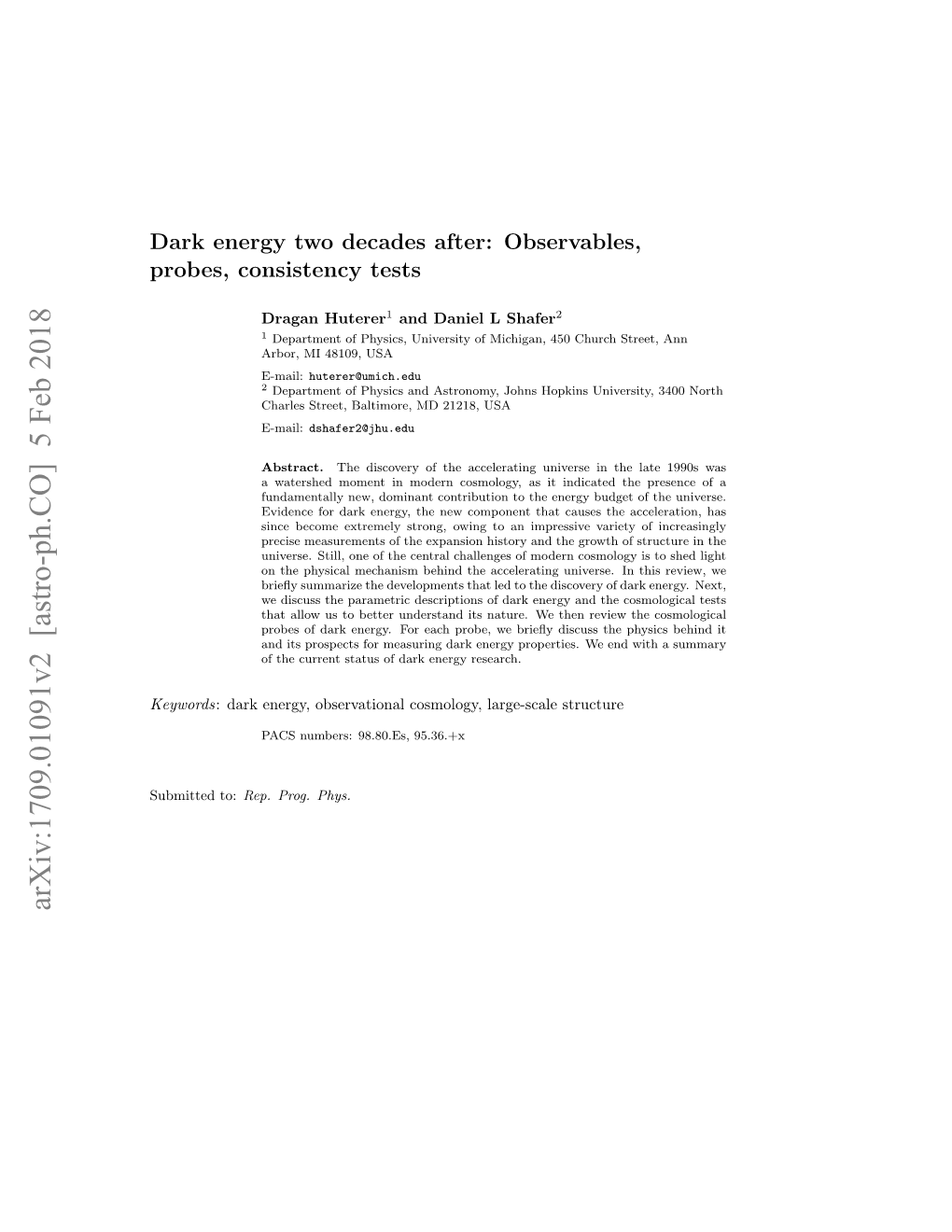 Arxiv:1709.01091V2 [Astro-Ph.CO] 5 Feb 2018 Dark Energy Two Decades After 2