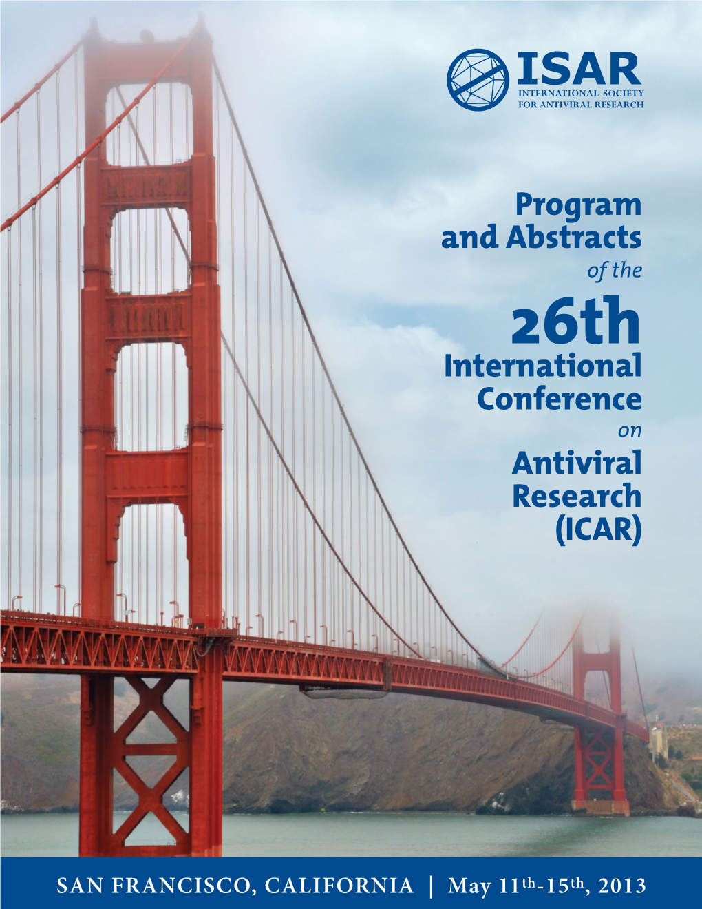 Program and Abstracts International Conference Antiviral Research