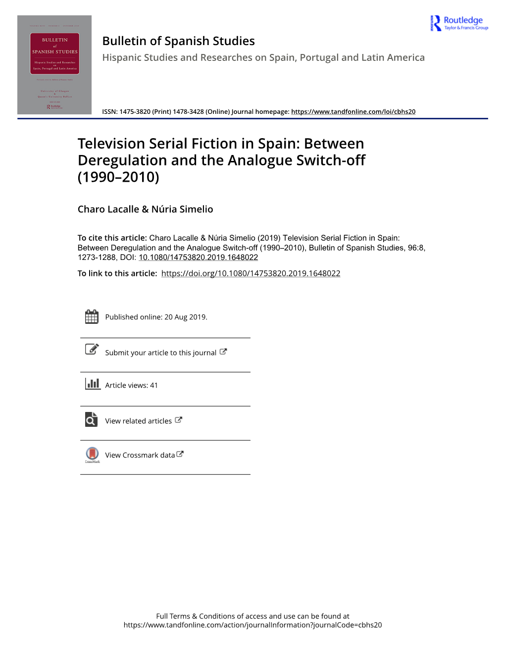 Television Serial Fiction in Spain: Between Deregulation and the Analogue Switch-Off (1990–2010)