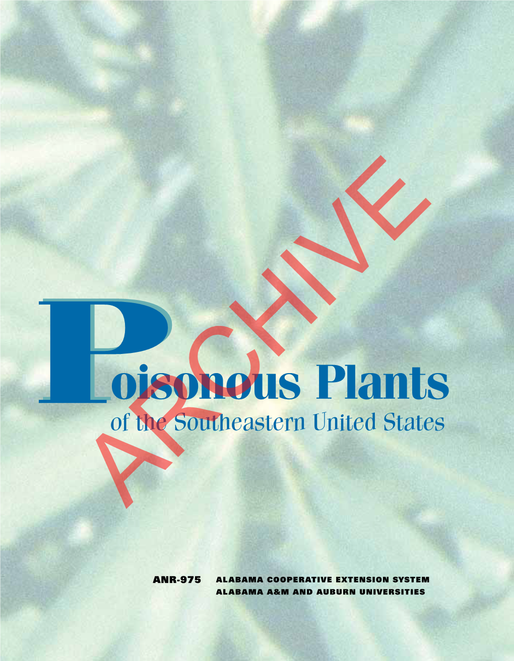 Oisonous Plants of the Southeastern United States ARCHIVE