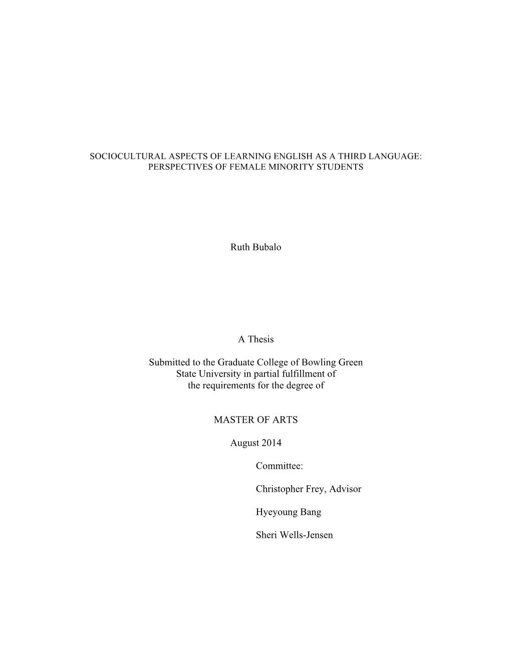 Sociocultural Aspects of Learning English As a Third Language: Perspectives of Female Minority Students