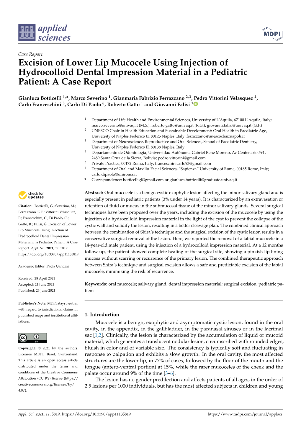 Excision of Lower Lip Mucocele Using Injection of Hydrocolloid Dental Impression Material in a Pediatric Patient: a Case Report