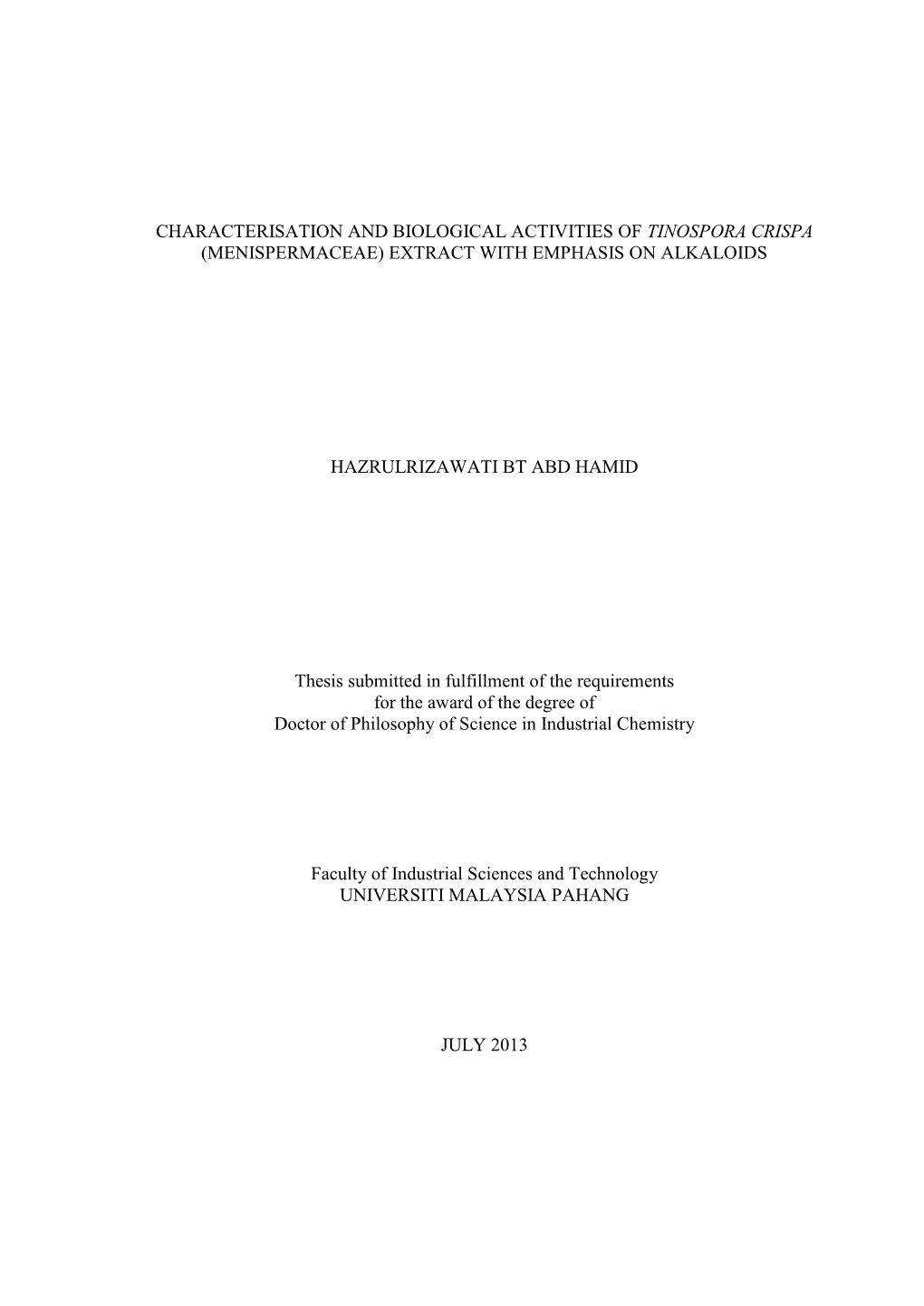 Characterisation and Biological Activities of Tinospora Crispa (Menispermaceae) Extract with Emphasis on Alkaloids