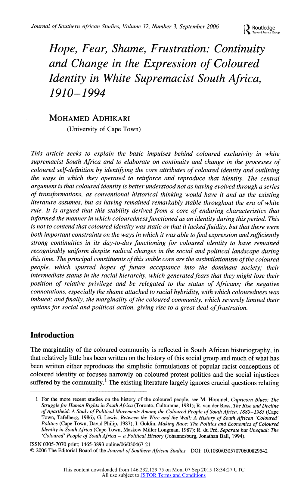 Continuity and Change in the Expression of Coloured Identity Inwhite Supremacist South Africa, 1910-1994