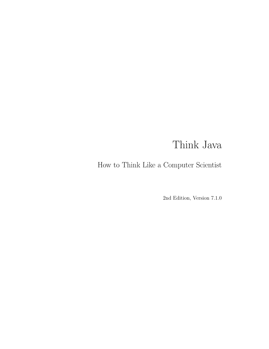 Think Java: How to Think Like a Computer Scientist