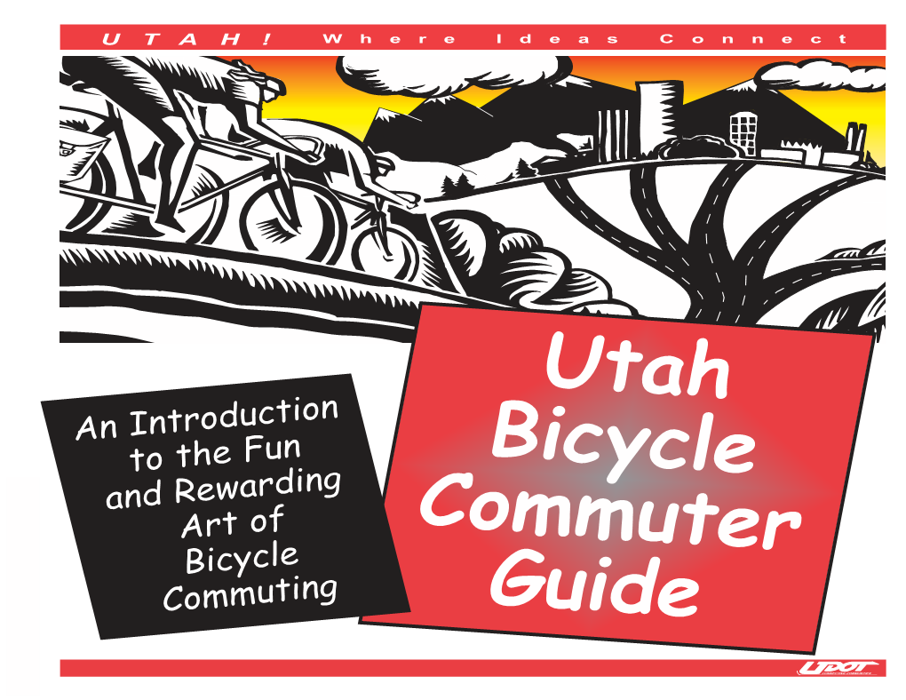 An Introduction to the Fun and Rewarding Art of Bicycle Commuting