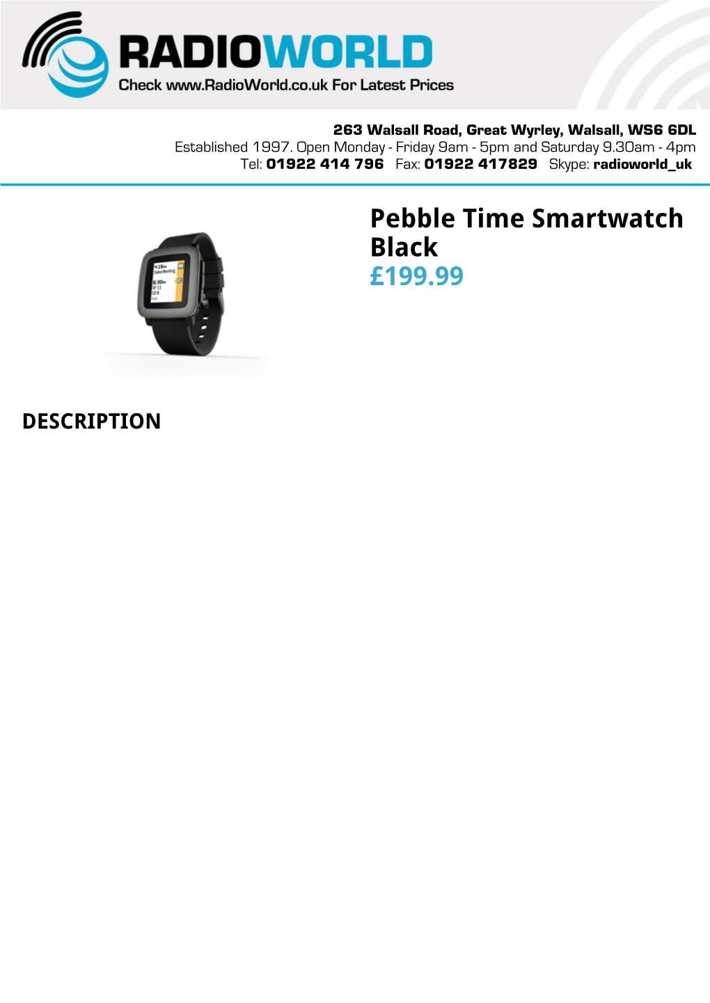 Pebble Time Smartwatch Black £199.99