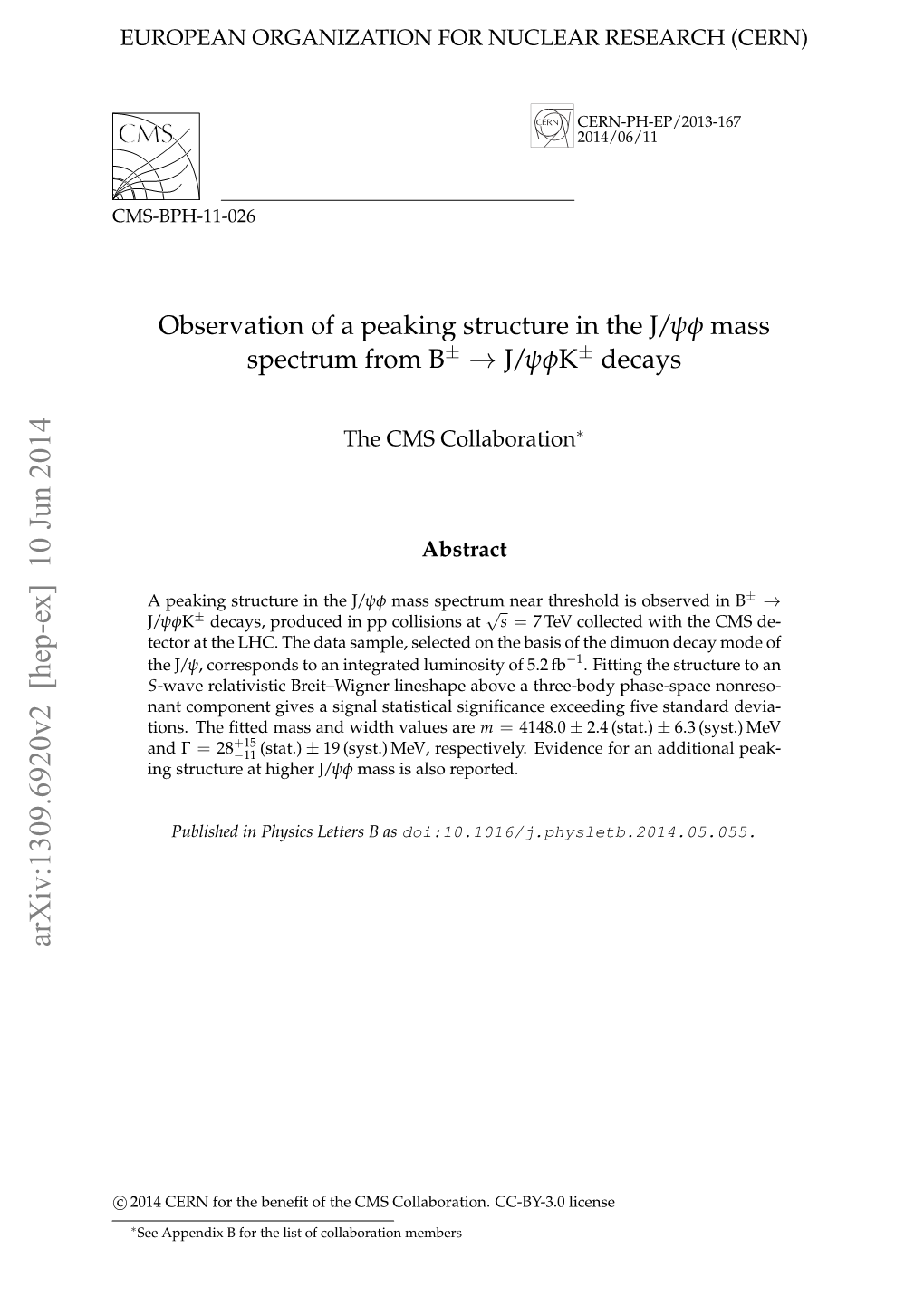 Observation of a Peaking Structure in the J/Psi Phi Mass Spectrum from B+