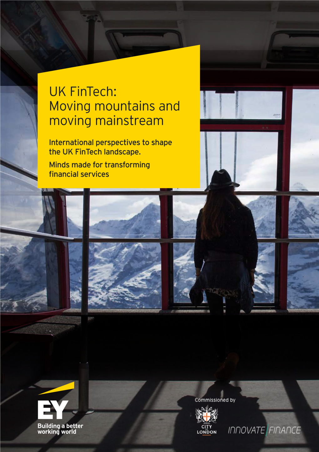 UK Fintech: Moving Mountains and Moving Mainstream