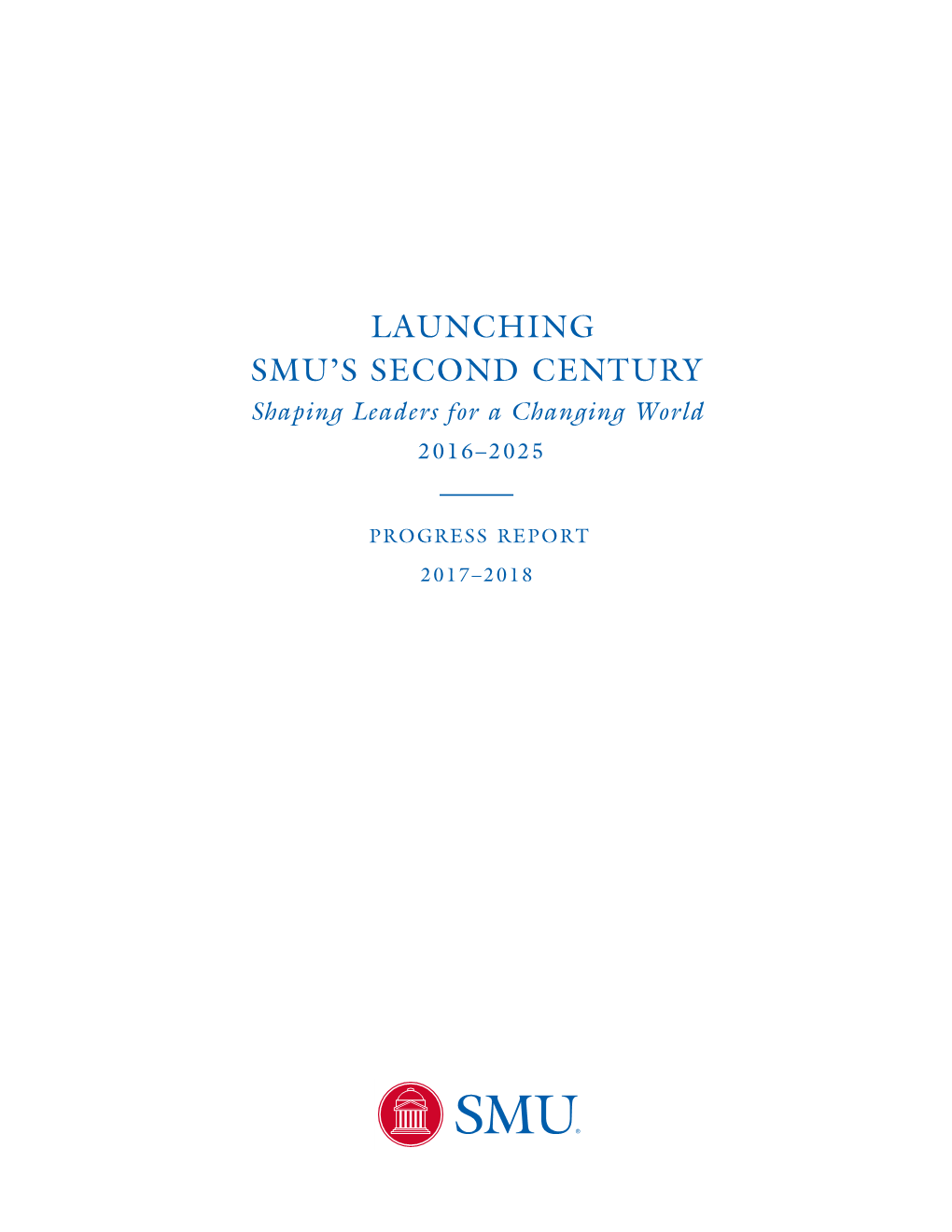 Launching Smu's Second Century