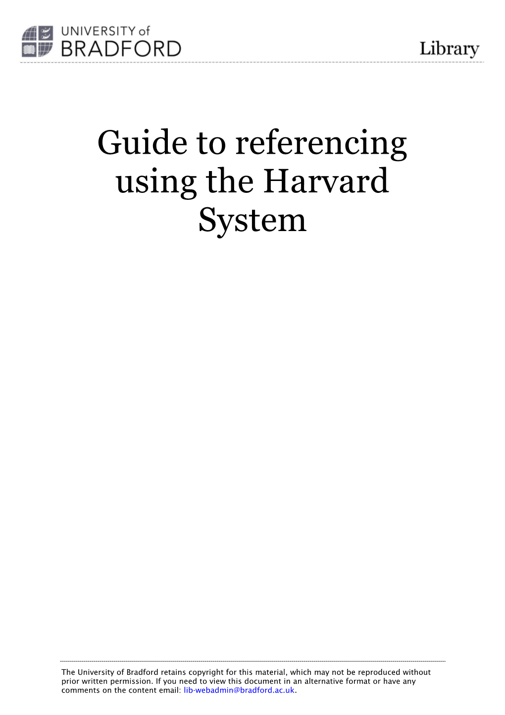 Guide to Referencing Using the Harvard System