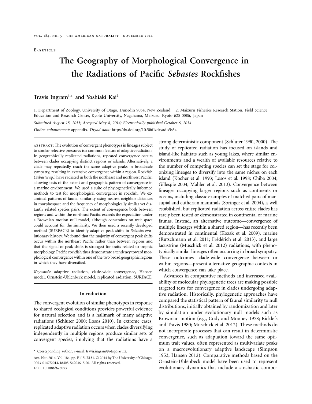 The Geography of Morphological Convergence in the Radiations of Paciﬁc Sebastes Rockﬁshes