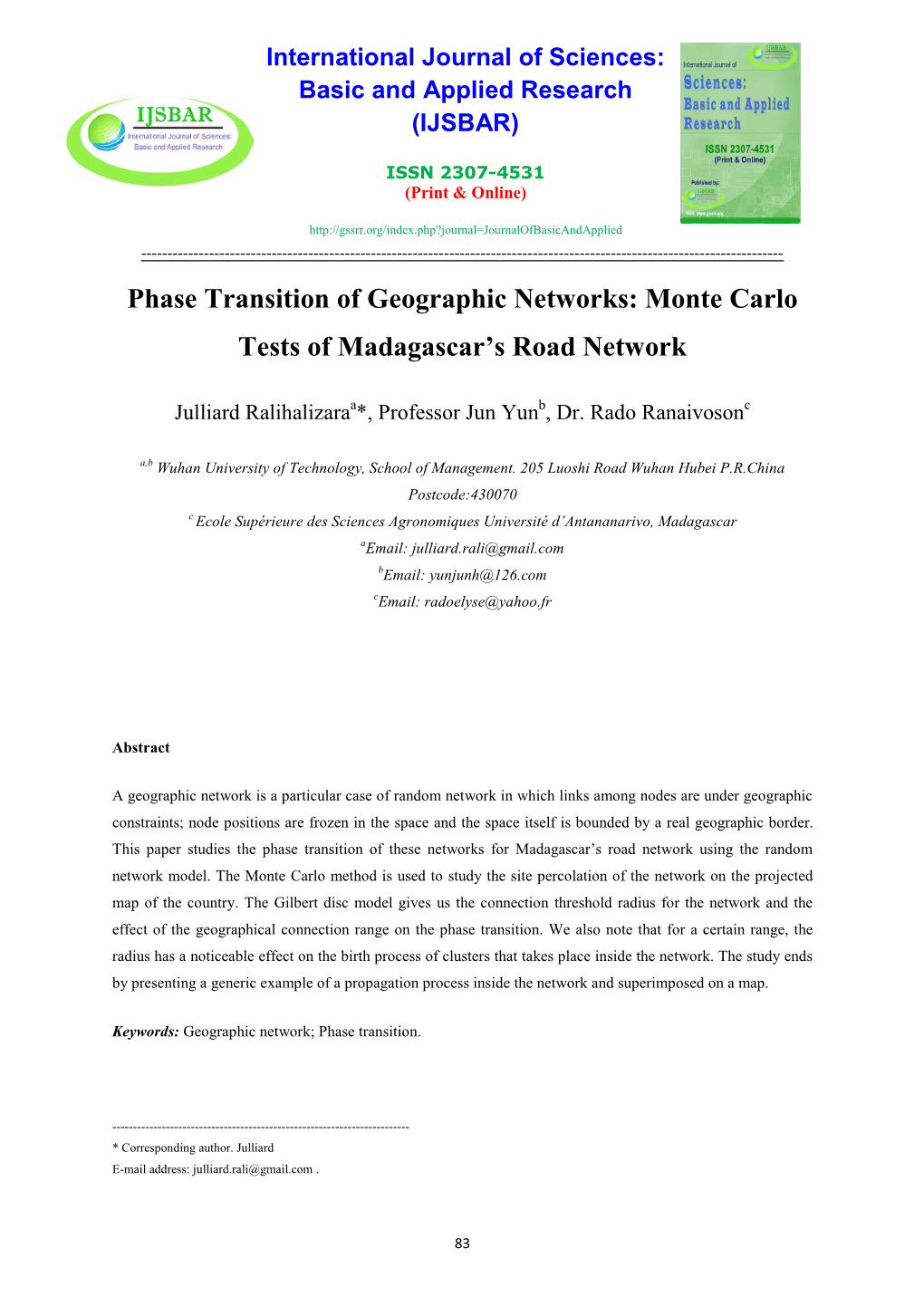 Phase Transition of Geographic Networks: Monte Carlo Tests of Madagascar’S Road Network