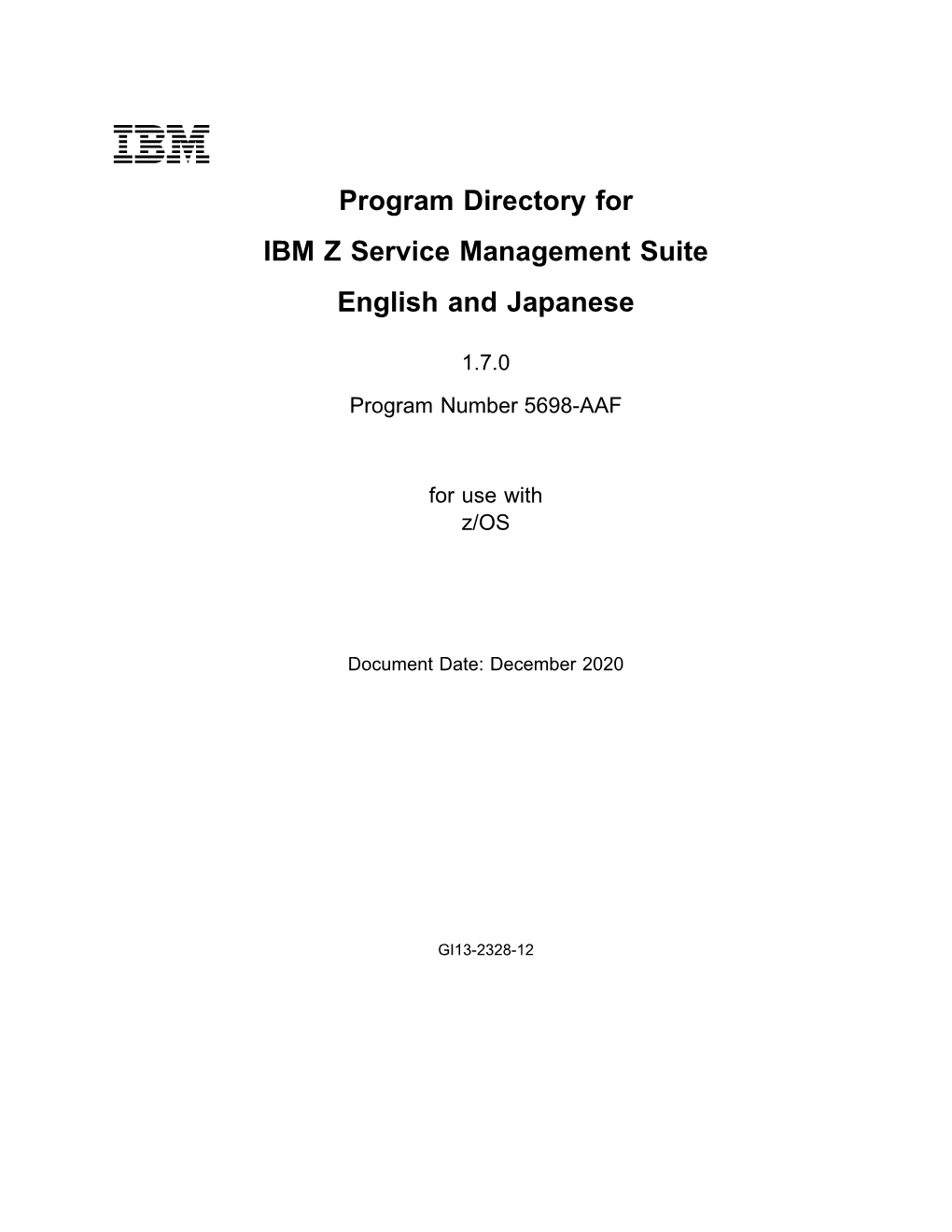 Program Directory for IBM Z Service Management Suite English and Japanese