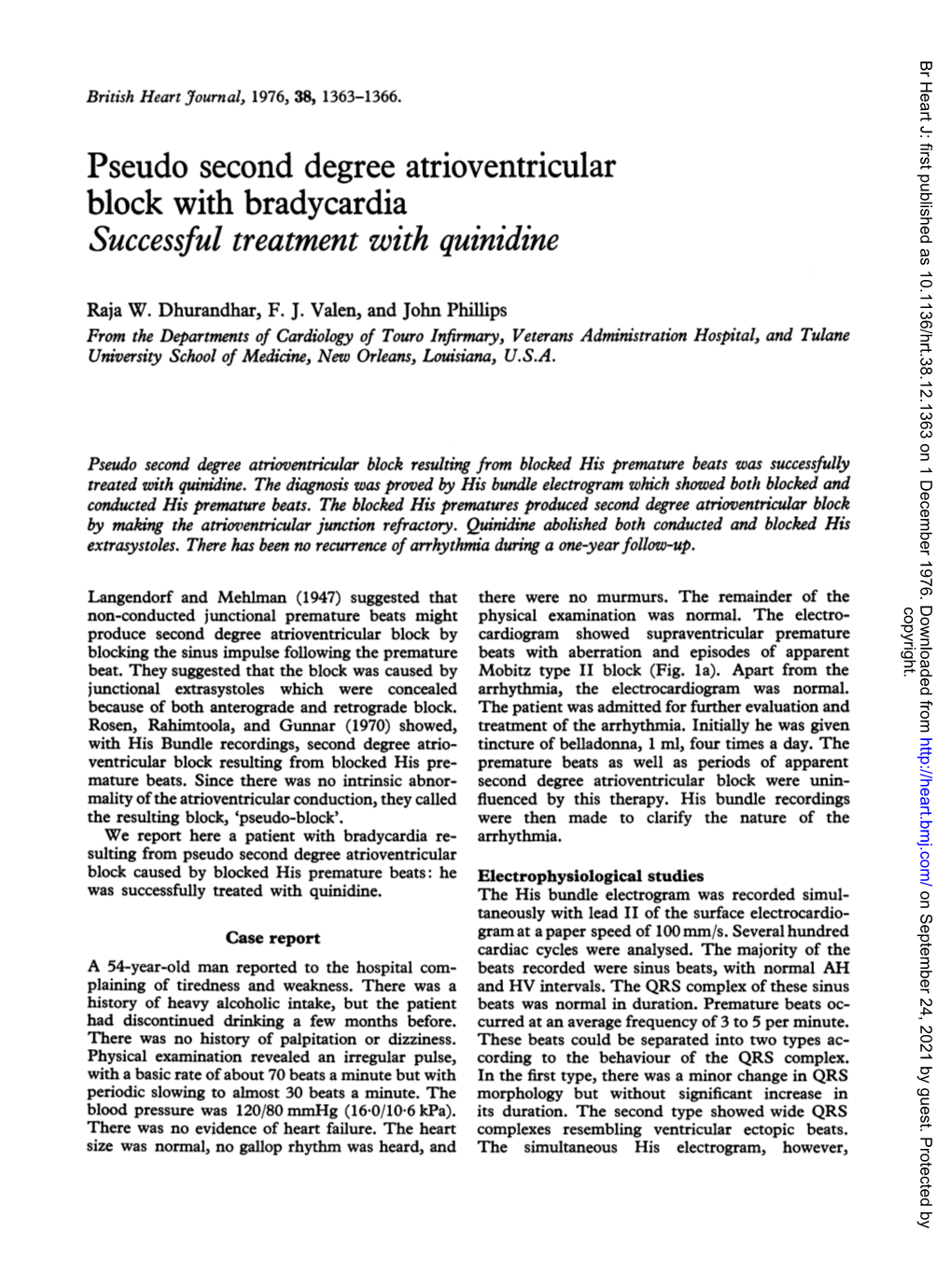 Pseudo Second Degree Atrioventricular Block with Bradycardia Successful Treatment with Quinidine