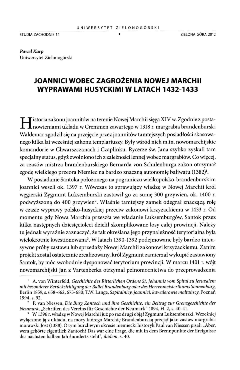 • Joannici Wobec Zagrożenia Nowej Marchii Wyprawami Husyckimi W Latach 1432-1433