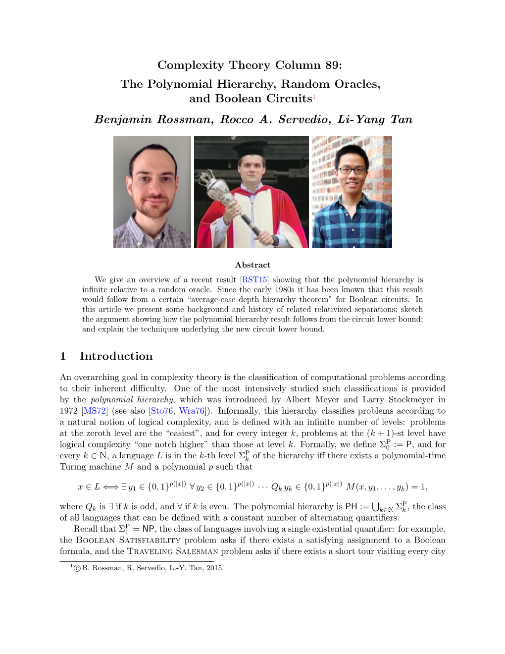 Complexity Theory Column 89: the Polynomial Hierarchy, Random Oracles, and Boolean Circuits1 Benjamin Rossman, Rocco A