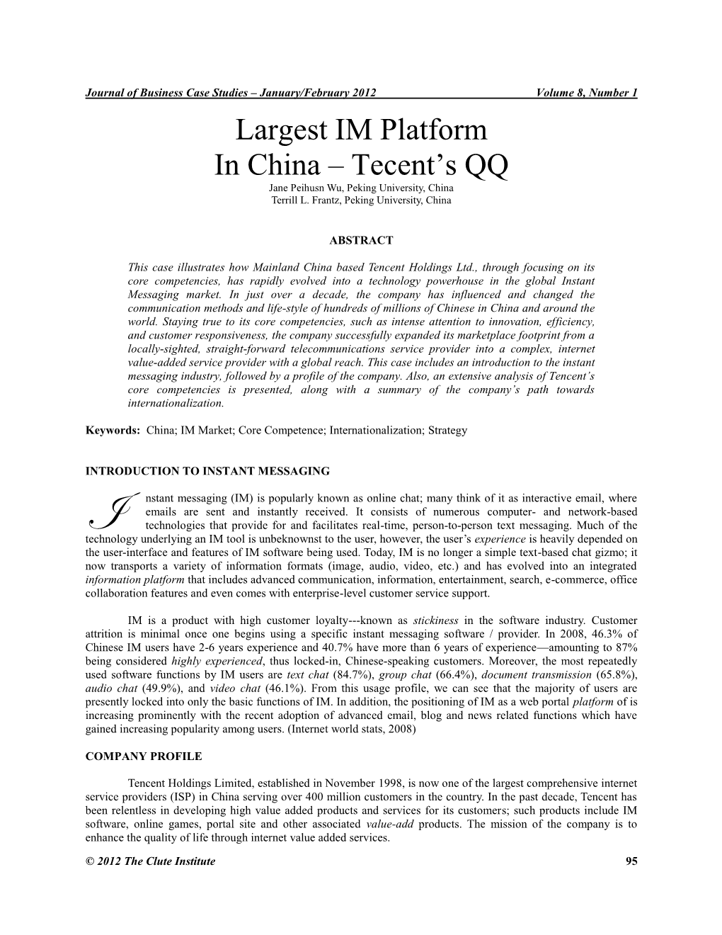 Largest IM Platform in China – Tecent's QQ
