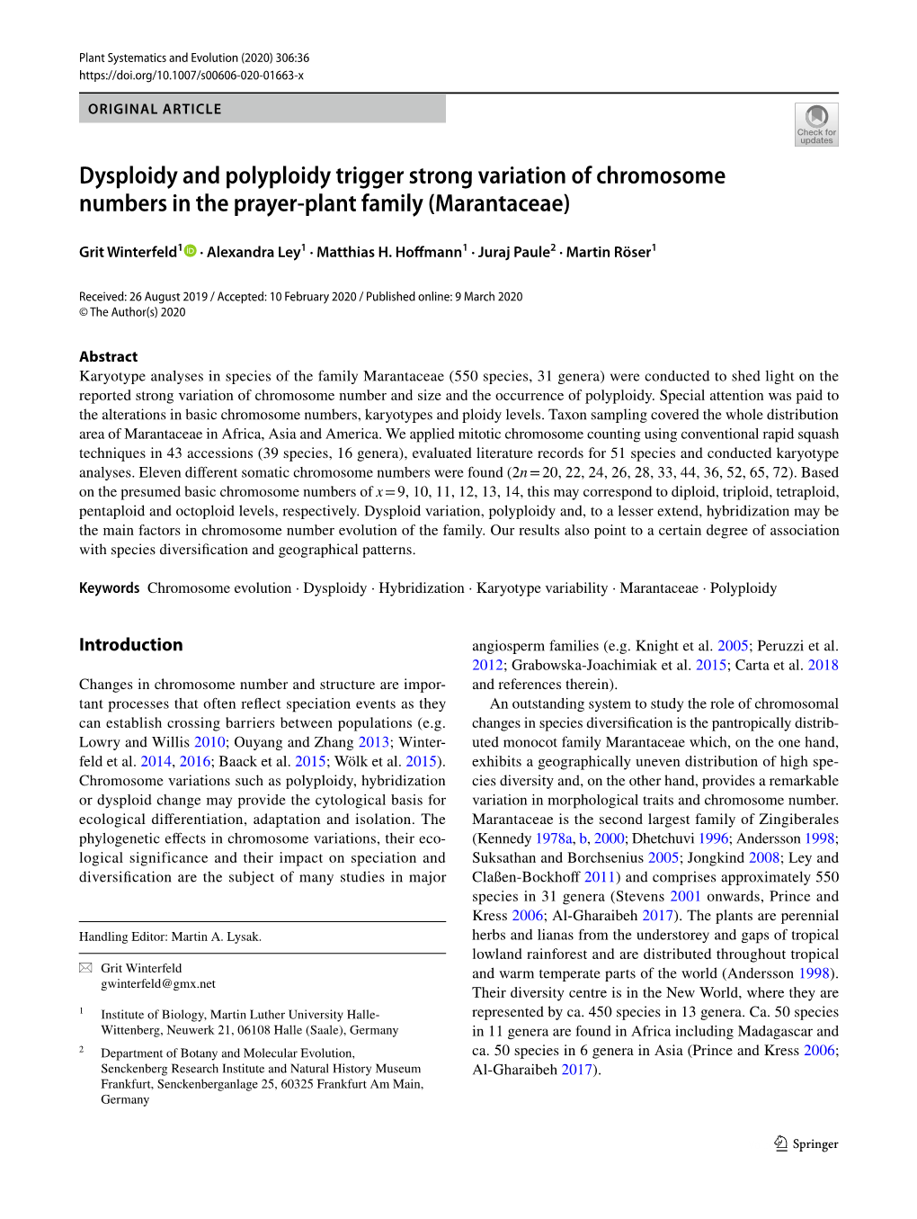 Dysploidy and Polyploidy Trigger Strong Variation of Chromosome Numbers in the Prayer‑Plant Family (Marantaceae)