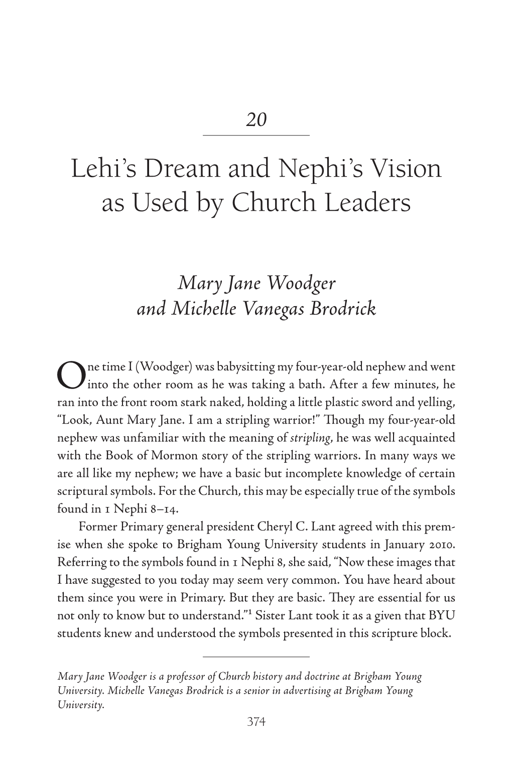 Lehi's Dream and Nephi's Vision As Used by Church Leaders