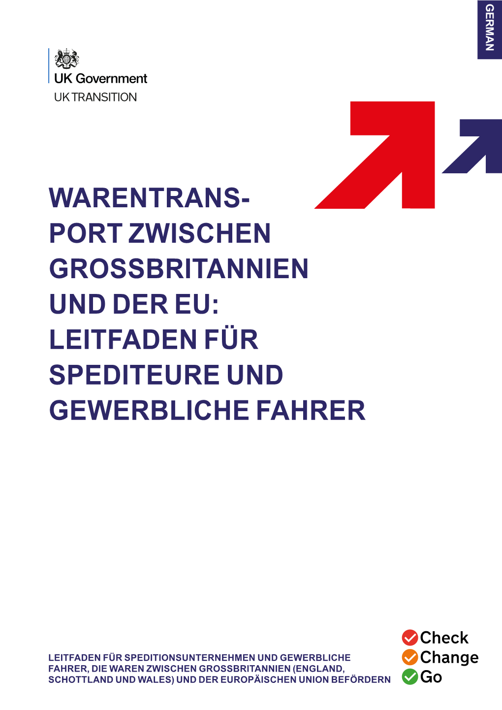 Warentransport Zwischen Großbritannien Und Der EU: Leitfaden Für