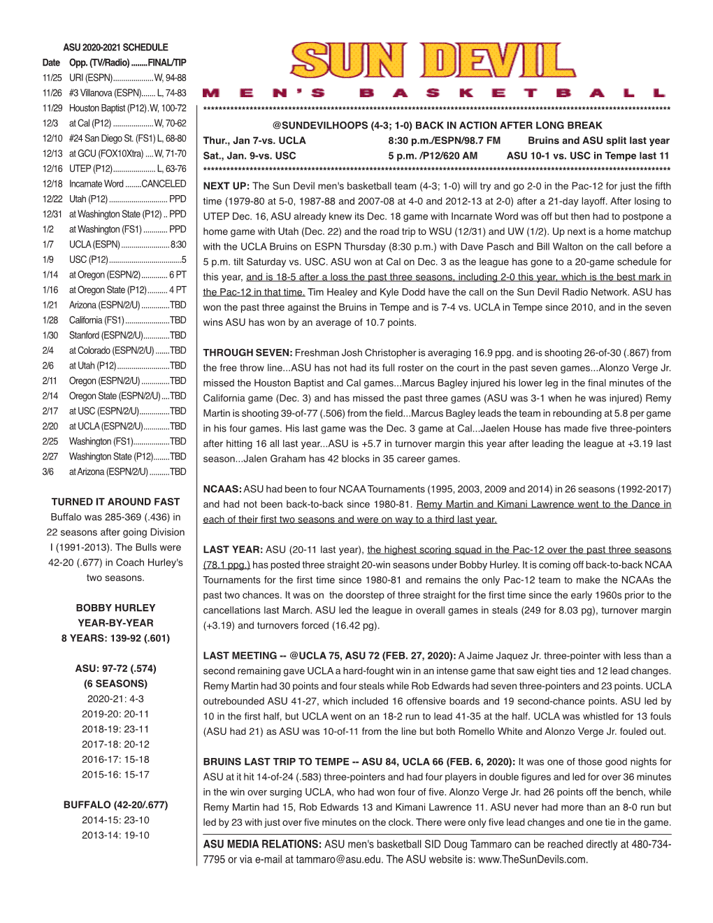 ASU Men's Basketball SID Doug Tammaro Can Be Reached Directly at 480-734- 7795 Or Via E-Mail at Tammaro@Asu.Edu