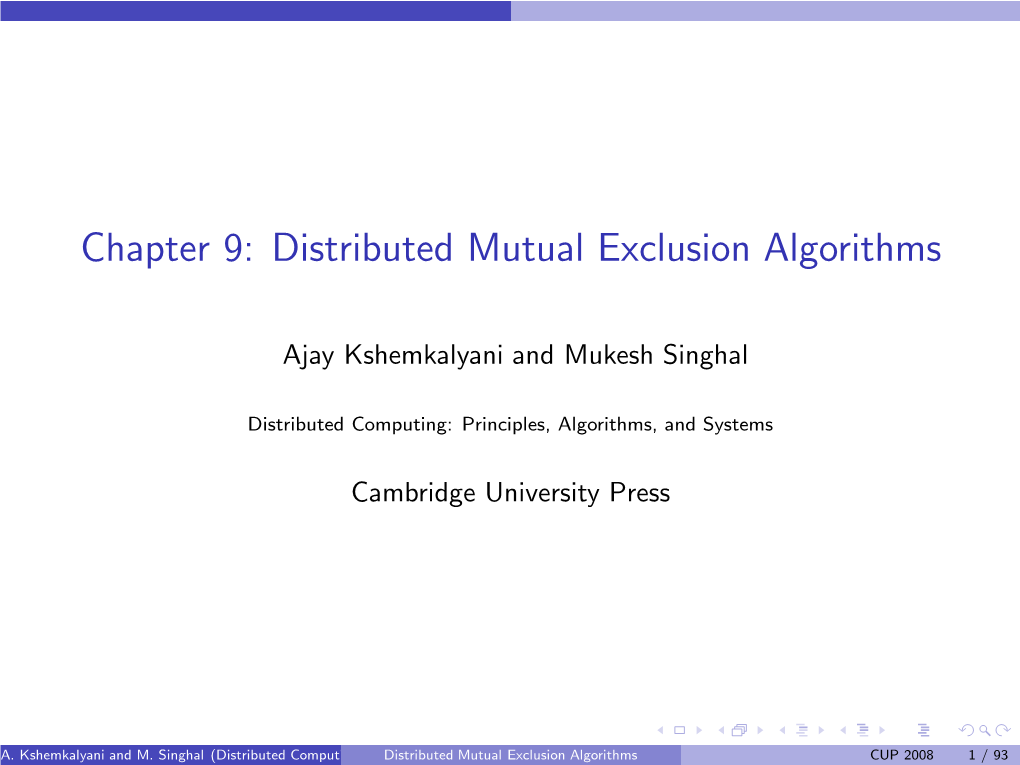 Chapter 9: Distributed Mutual Exclusion Algorithms