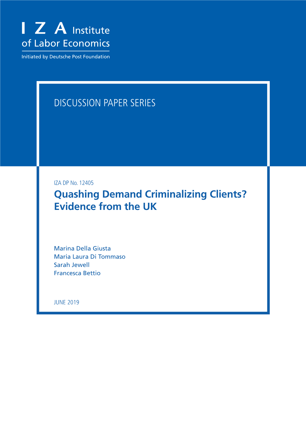 Quashing Demand Criminalizing Clients? Evidence from the UK