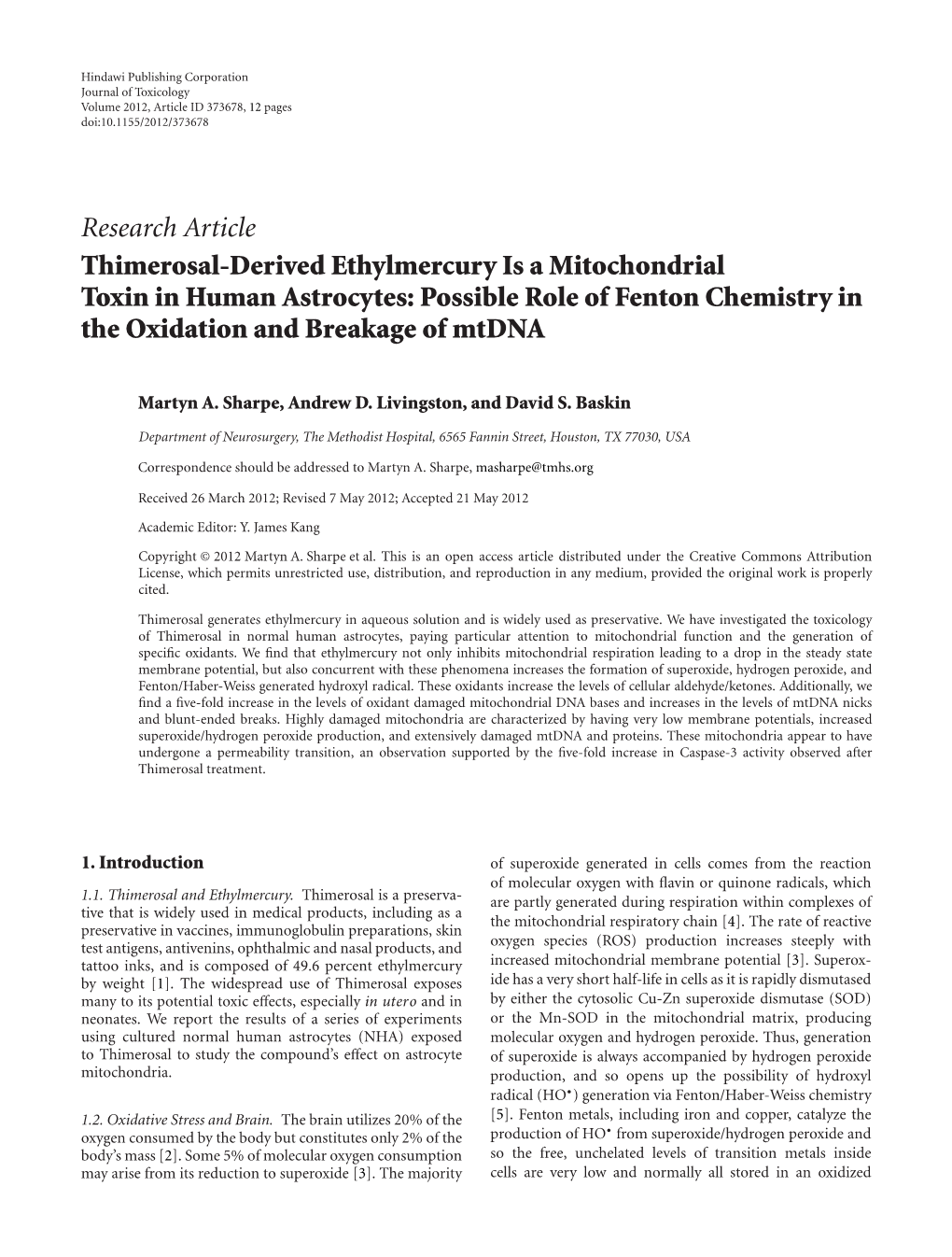 Thimerosal-Derived Ethylmercury Is a Mitochondrial Toxin in Human Astrocytes: Possible Role of Fenton Chemistry in the Oxidation and Breakage of Mtdna