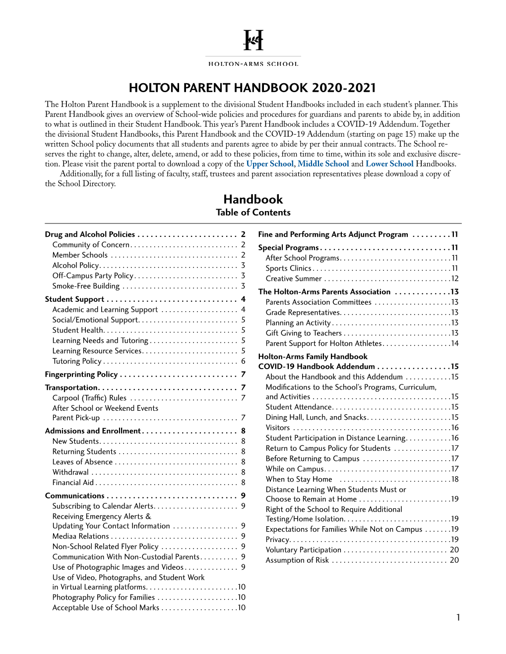 Parent Handbook 2020-2021 the Holton Parent Handbook Is a Supplement to the Divisional Student Handbooks Included in Each Student’S Planner